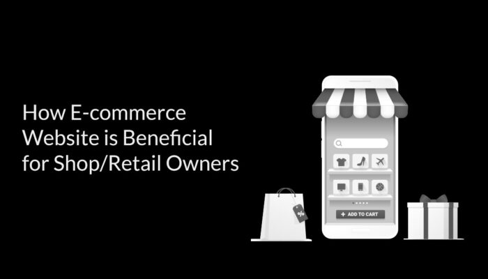 How E-commerce Website is Beneficial for ShopRetail Owners
