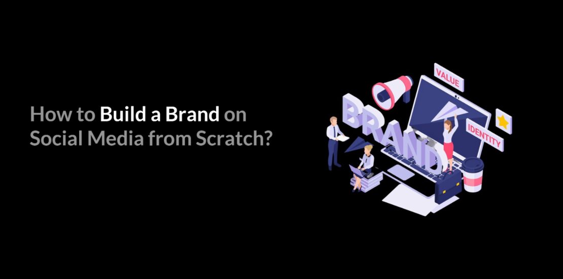 Build a brand on social media, social media strategy