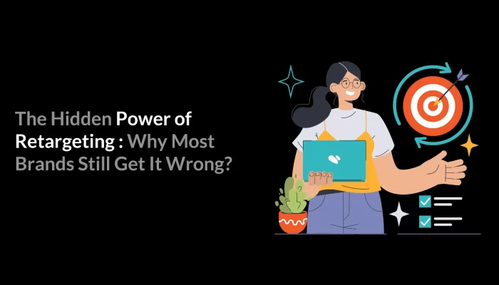 retargeting strategies, power of retargeting, digital marketing, customer engagement,