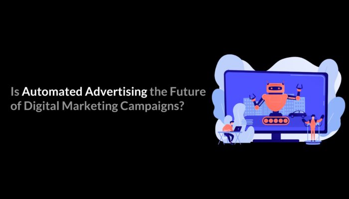 Automated Advertising in Digital Marketing, Best agency for digital marketing, Best marketing campaign