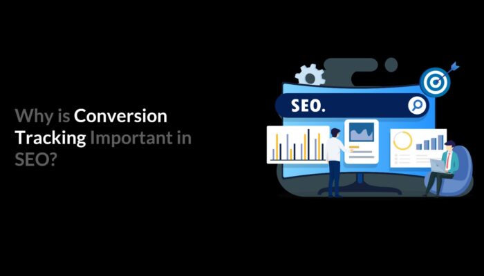 importance of conversion tracking in SEO